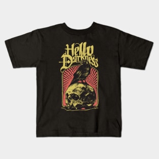 Hello Darkness Kids T-Shirt